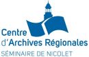 Centre d'Archives Régionales Séminaire de Nicolet